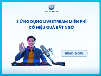 3 ứng dụng livestream miễn phí có hiệu quả bất ngờ