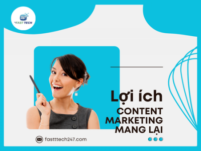 Content marketing và lợi ích mà nó mang lại