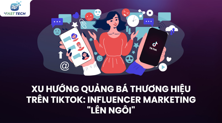 Lợi ích của TikTok Influencer Marketing cho thương hiệu của bạn